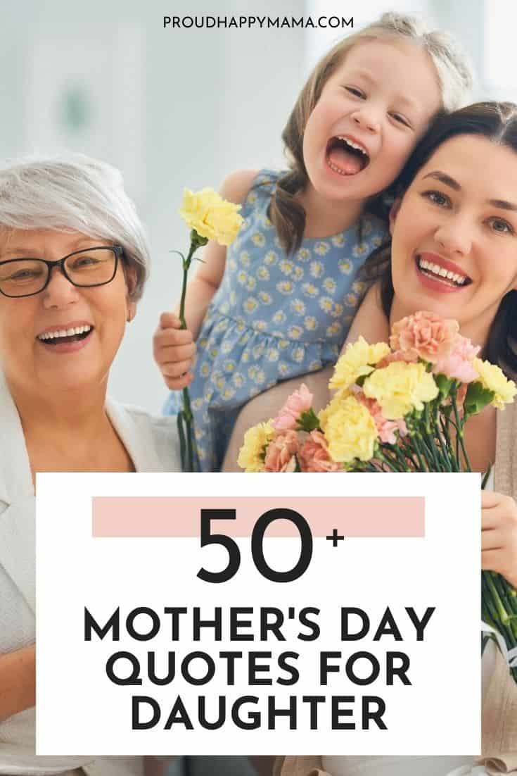 50 Happy Mothers Day To Daughter Quotes (With Images)