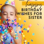 wishes for sister birthday