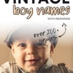 Best Vintage Boy Names