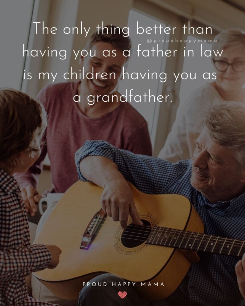 Father In Law Quotes - The only thing better than having you as a father in law is my children having you as a grandfather.’