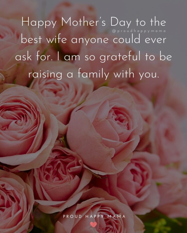 75 Happy Mothers Day Quotes For Wife (With Images)
