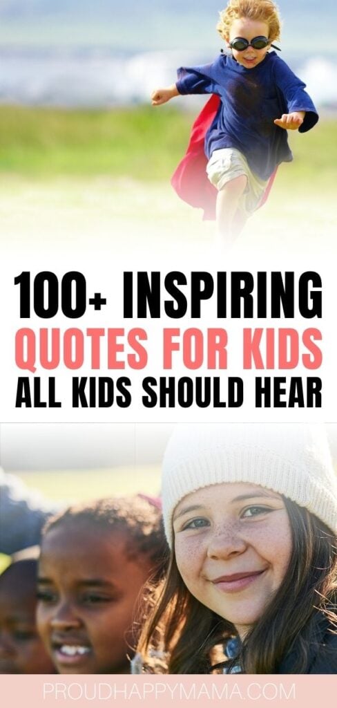 Inspirational Quotes For Kids