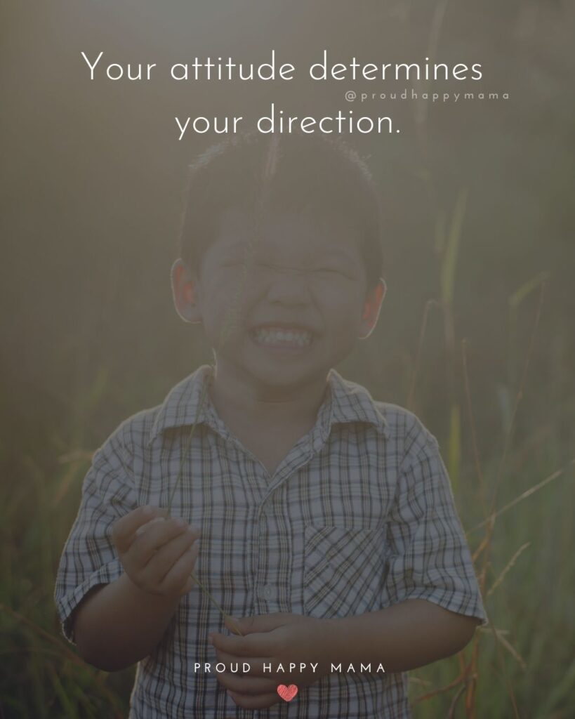 Inspirational Quotes For Kids - Your attitude determines your direction.’