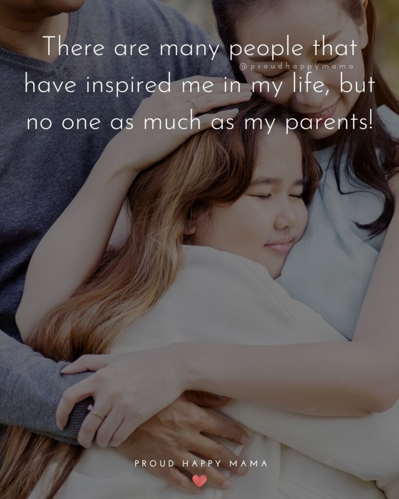 Parents Quotes - There are many people that have inspired me in my life, but no one as much as my parents!’
