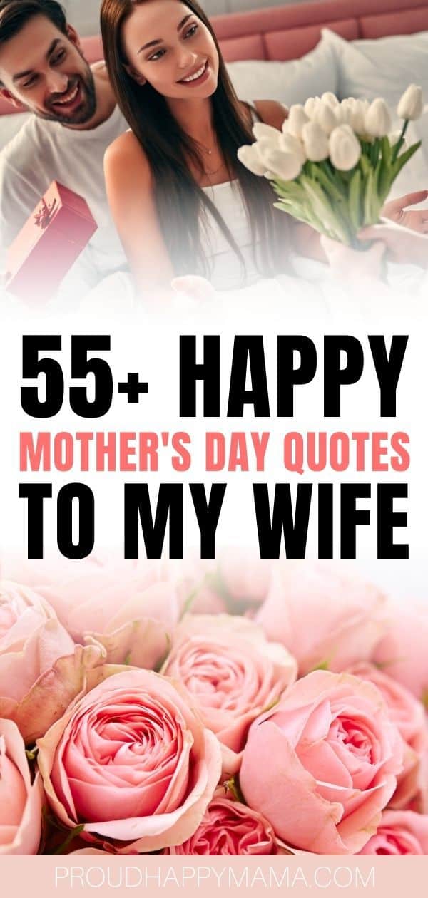 happy Mothers Day to my wife quotes