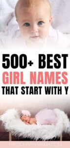 500+ Girl Names That Start With Y (Cute & Unique)