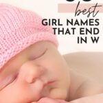 Baby Girl Names That End In W