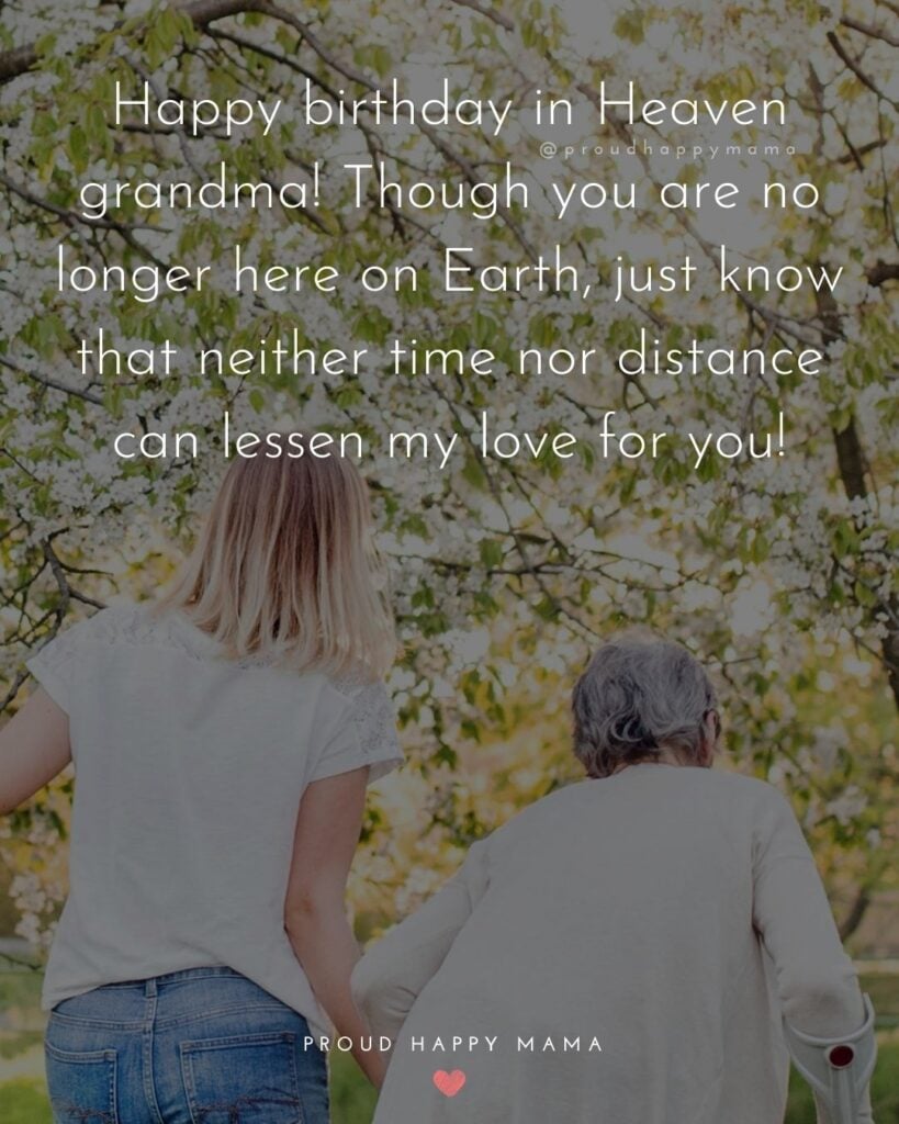 Happy Birthday Grandma Quotes - Happy birthday to my grandma in Heaven, you are and will always be so very special to