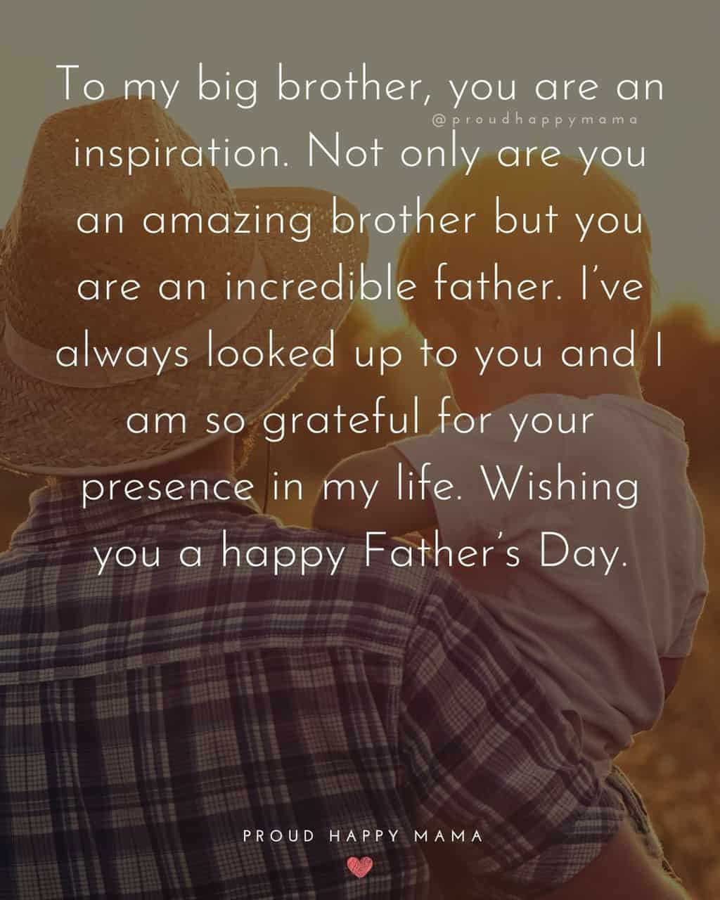 40 Happy Father’s Day Brother Quotes With Images