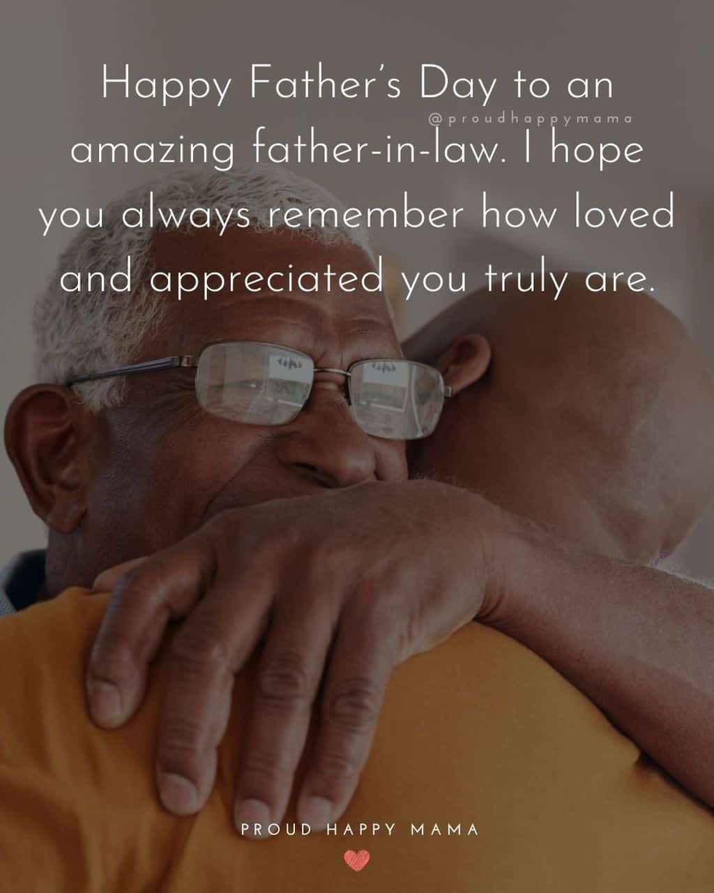 Happy Fathers Day Quotes For Father In Law - Happy Father’s Day to an amazing father in law. I hope you always remember