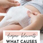 What Causes a Diaper Blowout