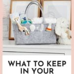 must have diaper caddy essentials