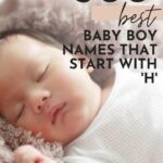 Best Boy Names That Start With H