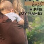 Best Hippie Boy Names
