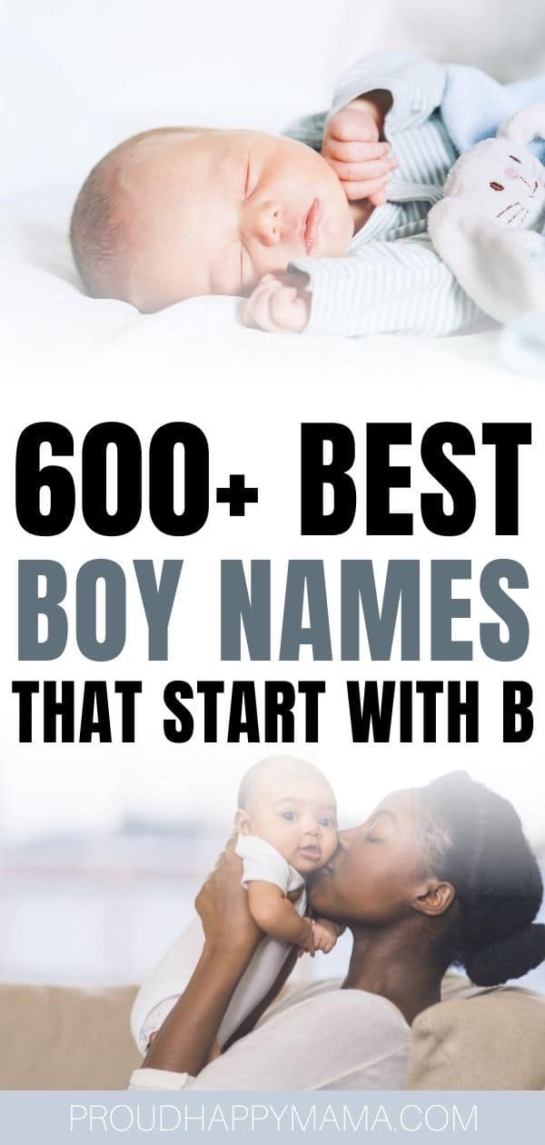 600+ BEST Baby Boy Names That Start With B Cool & Unique