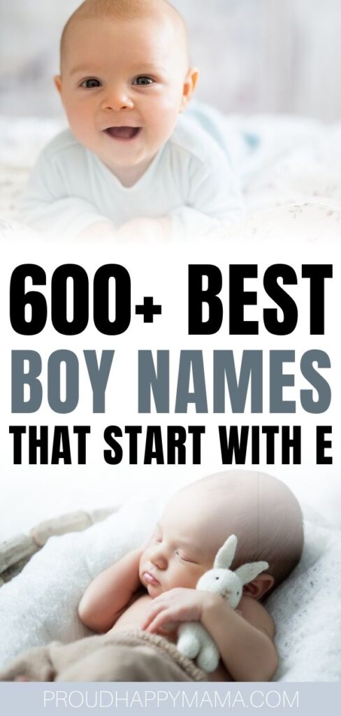 Cute Baby Boy Names That Start With E