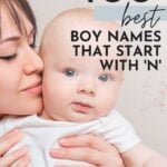 Cute Baby Boy Names That Start With N