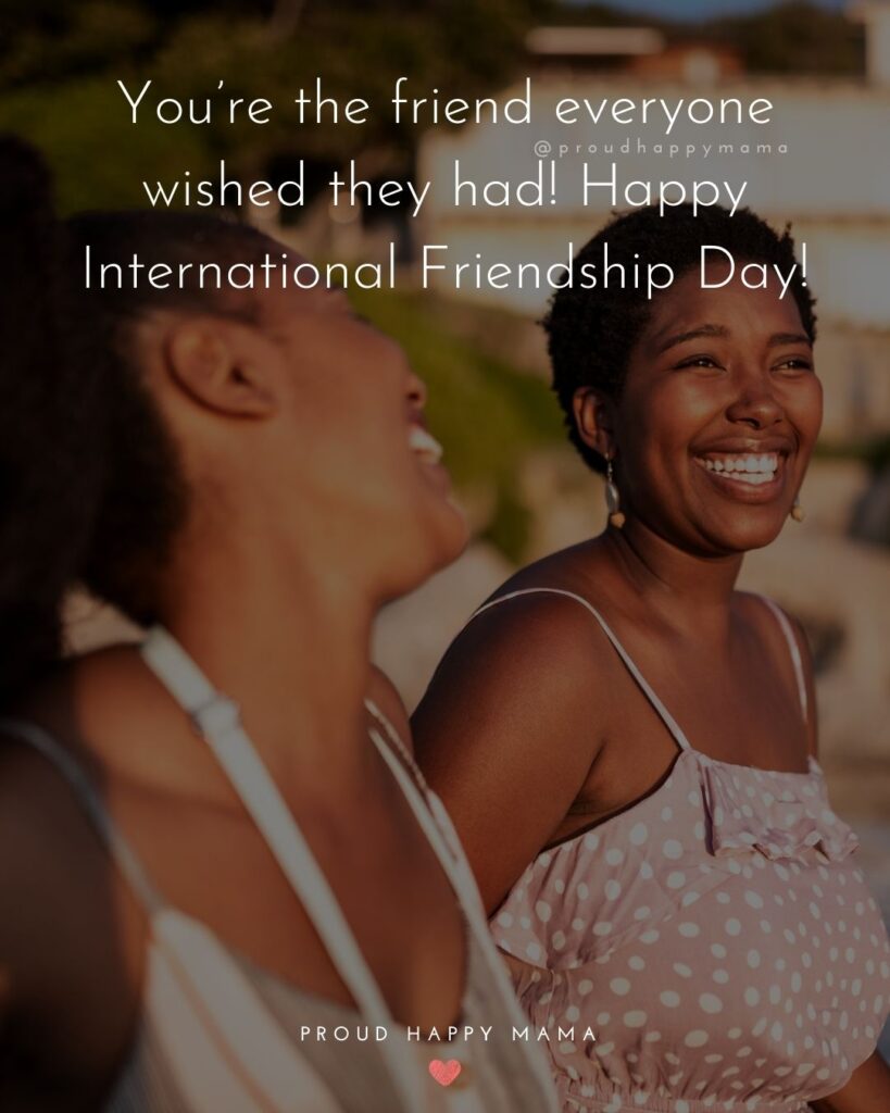 Happy International Friendship Day Quotes - Your friendship isn’t a big thing to me. It’s a million little things! Thanks for all that