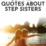 Quotes About Step Sisters