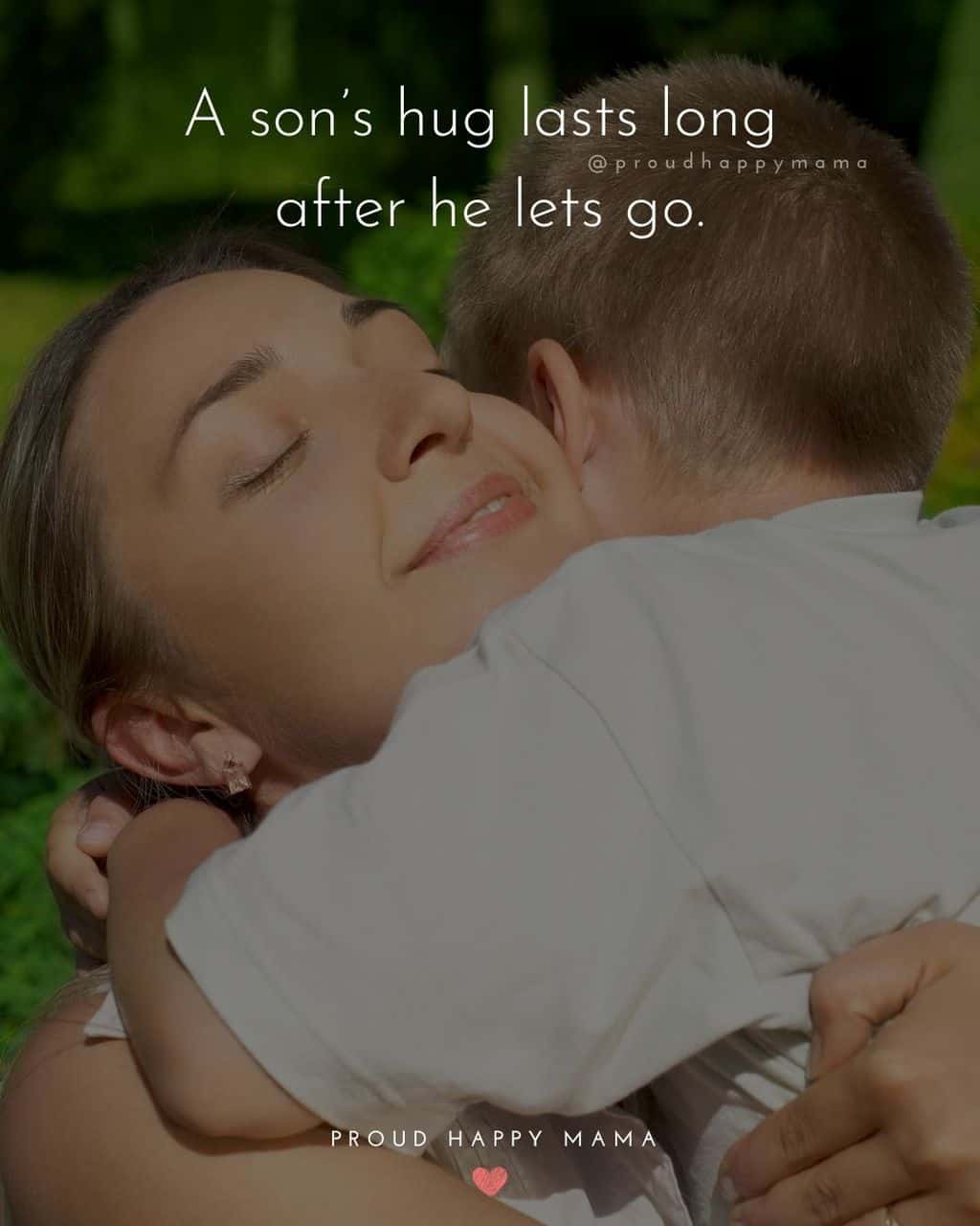 Son Quotes - A son’s hug lasts long after he lets go.’