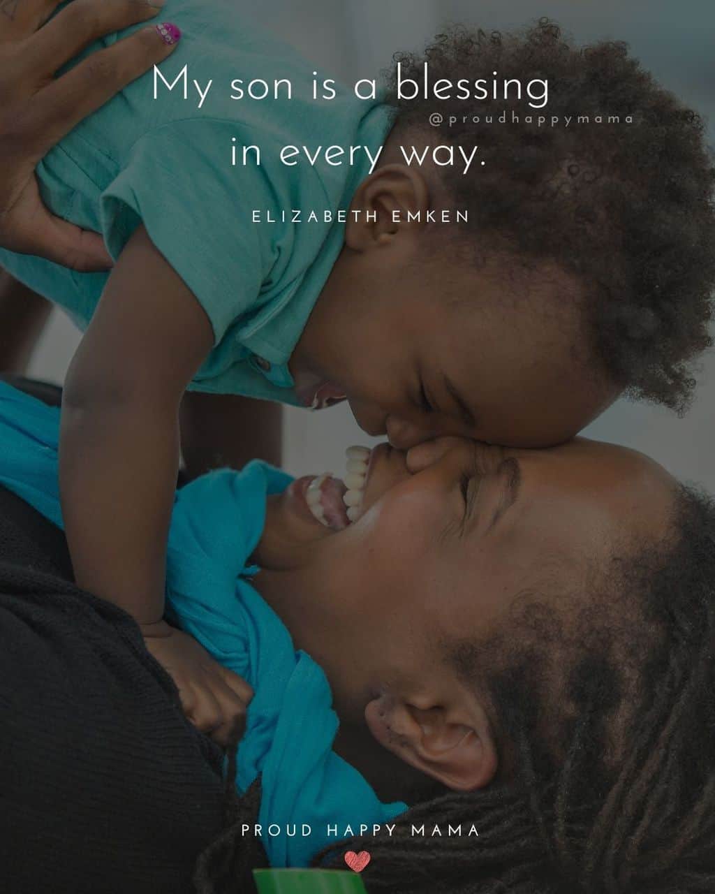 Son Quotes - My son is a blessing in every way.’ – Elizabeth Emken