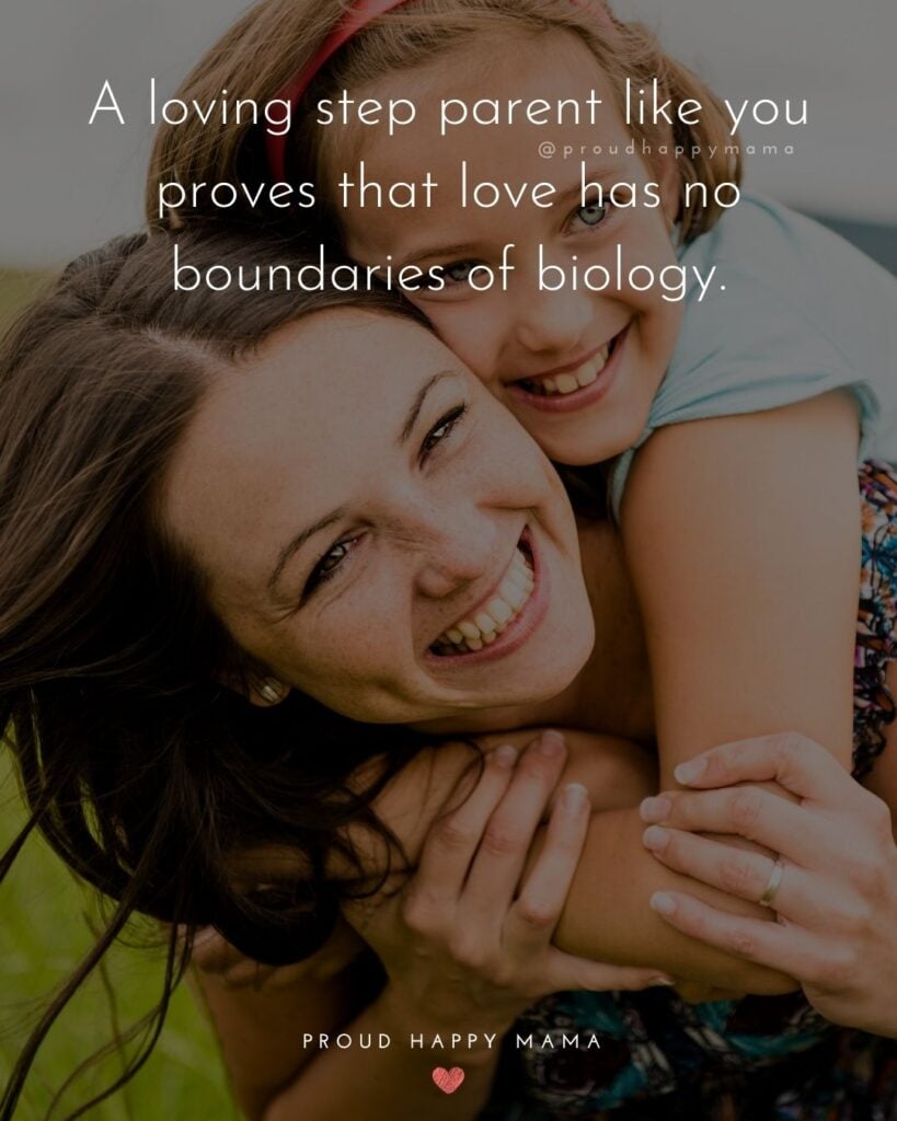 Step Parent Quotes - A loving step parent like you proves that love has no boundaries of biology.’