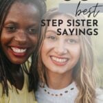 Step Sister Sayings
