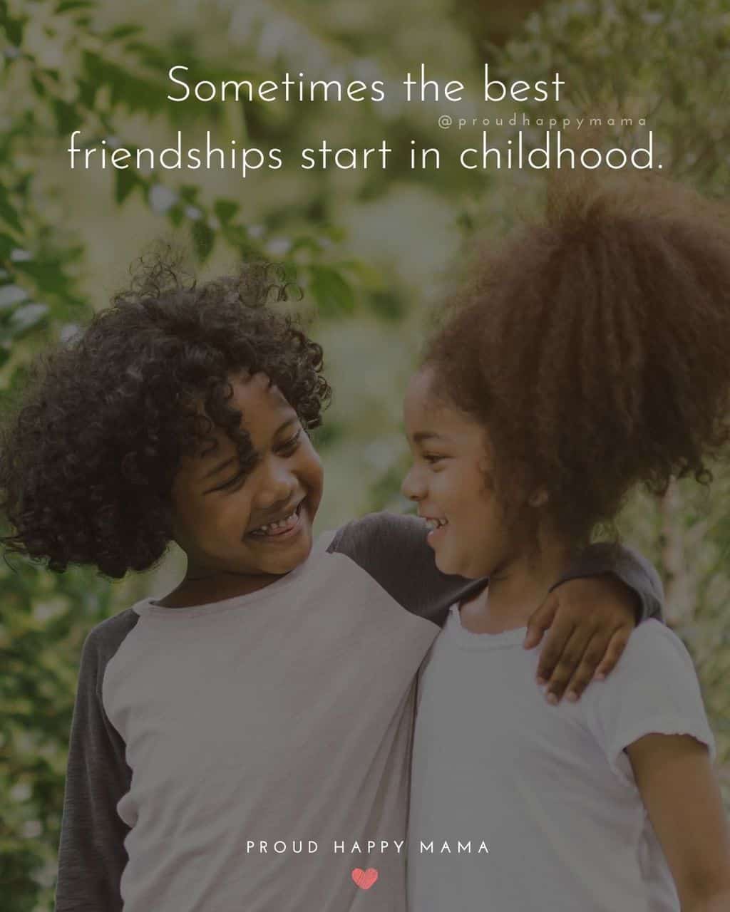 75+ BEST Quotes About Childhood Friends & Friendship [With Images]