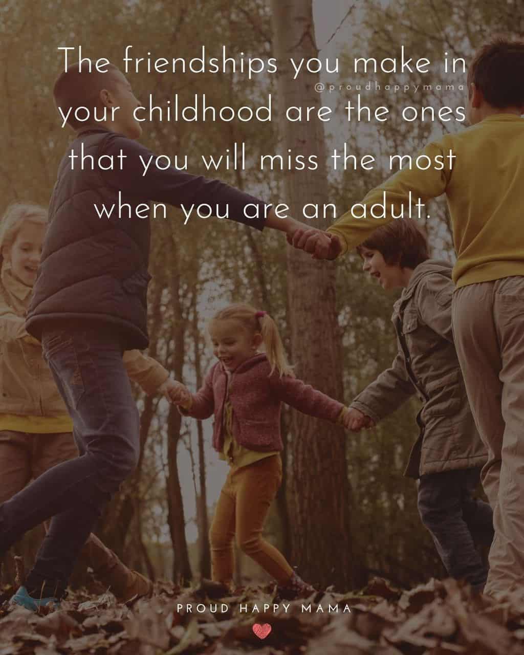 childhood friend quotes