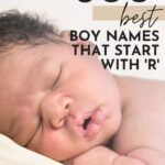 Cute Baby Boy Names That Start With R