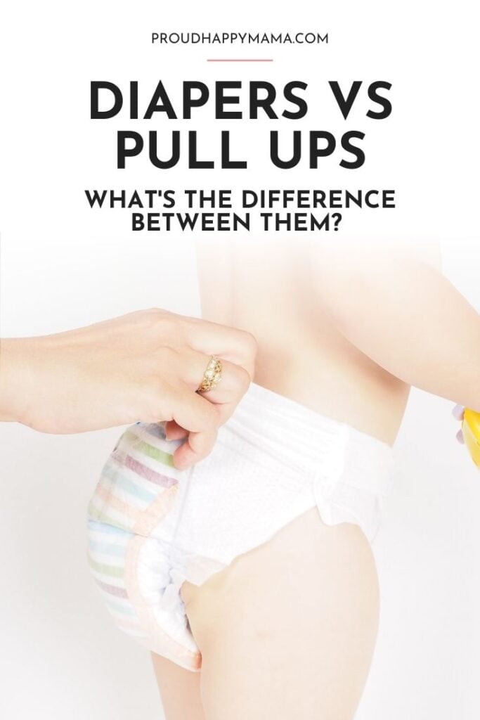 Pullups vs Diapers