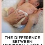 The Difference Between Newborn and Size 1 Diapers