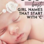 Cute Baby Girl Names That Start With C