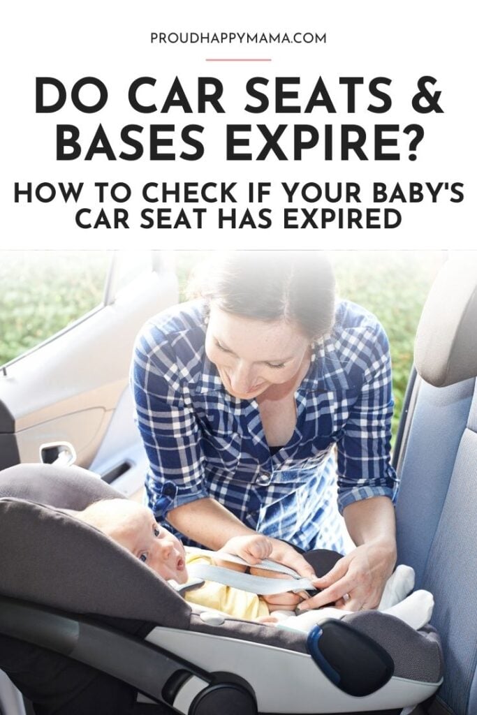 Do Car Seats And Bases Expire, How Do You Know If Your Car Seat Has Expired