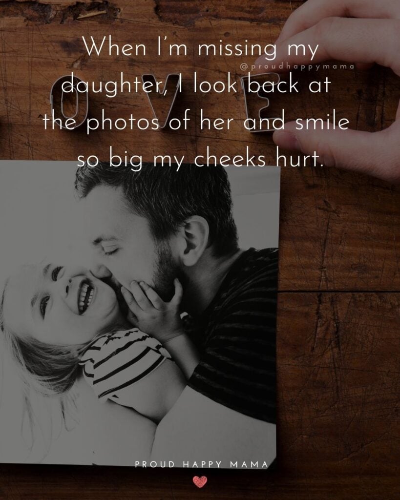 50+ Heartfelt Missing My Daughter Quotes [With Images]