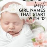 Pretty Girl Names That Start With D
