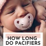 how long does a pacifier last