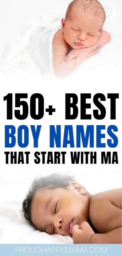 Best boy names that start with ma