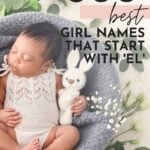Best girl names that start with el