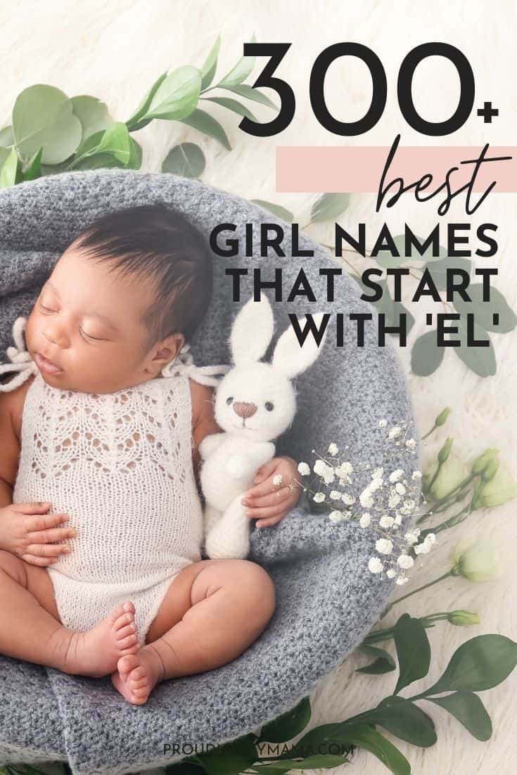 300-best-baby-girl-names-that-start-with-el-cute-unique