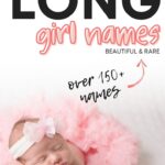 Best Long Girl Names