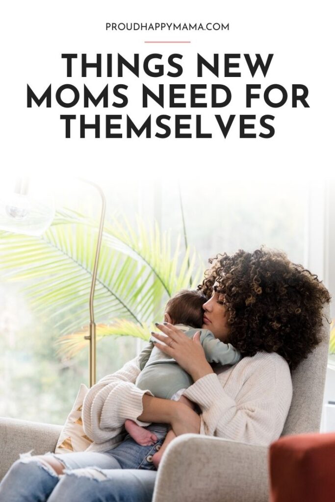 Things New Moms Need