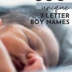 Unique 7 Letter Boy Names