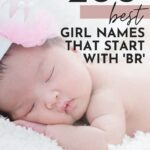 best girl names that start with br