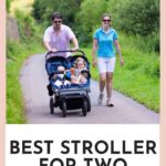 Best Strollers for two