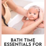 baby bathtime essentials