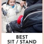 best sit stand stroller