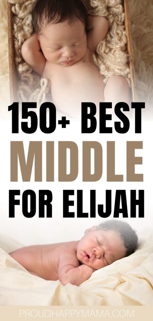 Best middle names for Elijah