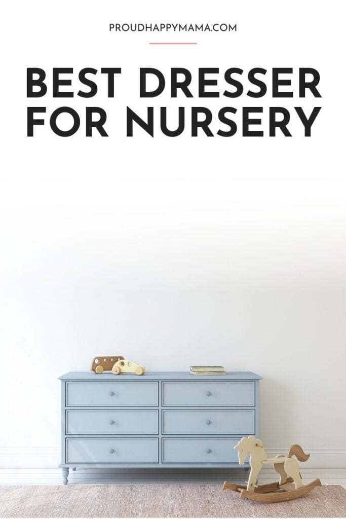 Best Baby Dresser For Nursery