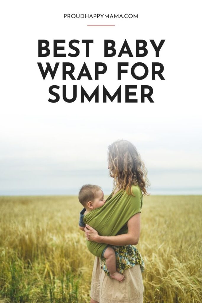 Best Baby Wrap for Summer